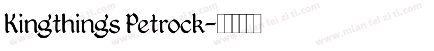 Kingthings Petrock字体转换